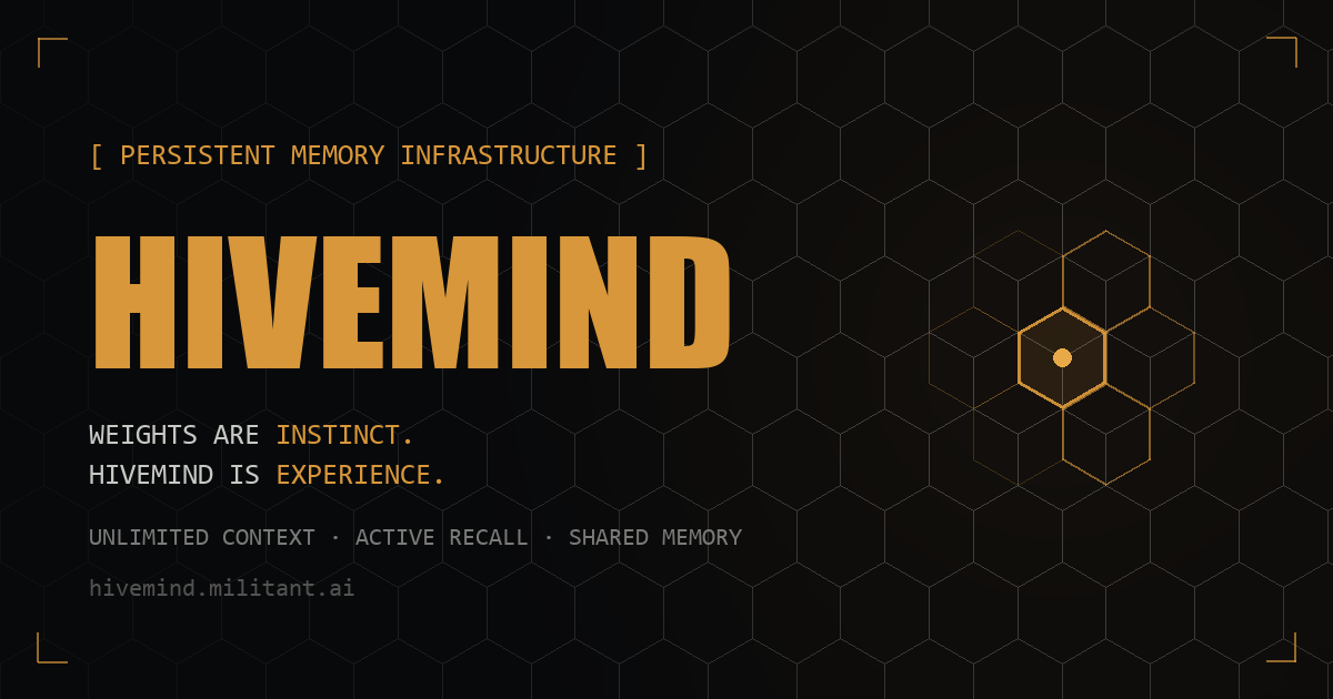 Hivemind — persistent memory infrastructure